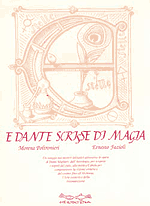 E Dante scrisse di magia
